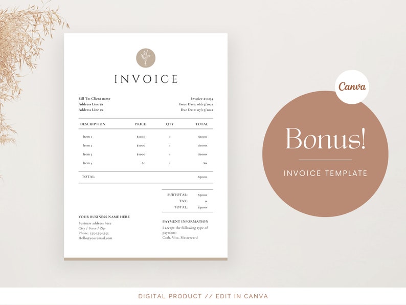 May include: A minimalist invoice template in Canva. The template features a simple design with a brown circle and the text "Bonus! Invoice Template".