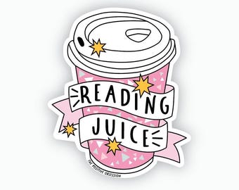 Reading Juice Vinyl Sticker: Book Lover Reader Gift