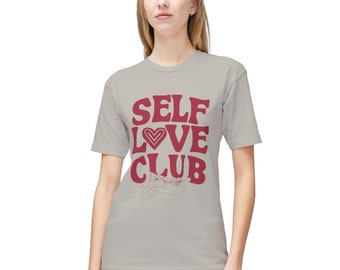 Self Love Club Cotton T-Shirt: Inspirational, Eco-Friendly, US-Made