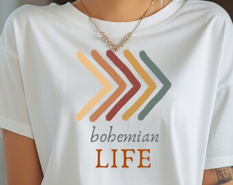 Bohemian Life T-Shirt: Unisex Softstyle Tee with Quote Design