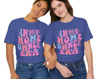 Wavy Font T-shirt: 'In My Home Owner Era' Retro Tee