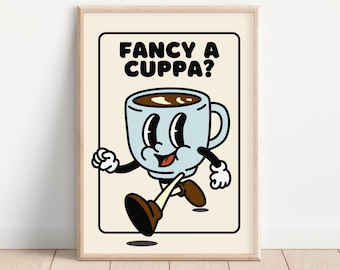 Fancy A Cuppa Tea Print, Tea Lover Wall Art, Cute Kitchen Poster, Retro Cartoon Wall Art, Preppy Room Decor, Mascot Art, Breakfast Club