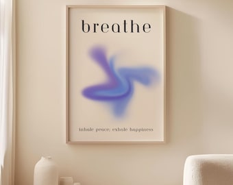 Breathe Art Meditation Decor Positive Aura Wall Art Relaxing Gifts Mindful Mental Health Yoga Poster Calming Wellness Prints Anxiety Relief