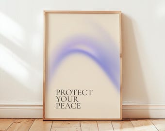 Protect Your Peace Wall Art, Therapy Office Decor, Calming Aura Print