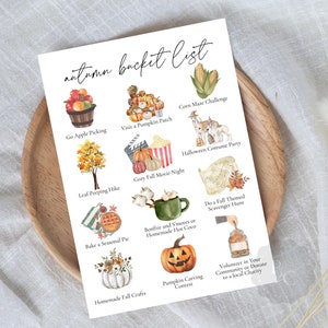 May include: A printable autumn bucket list with watercolor illustrations of fall activities. The list includes activities like going apple picking, visiting a pumpkin patch, leaf peeping, baking a seasonal pie, and more.