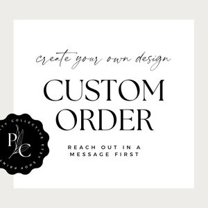 Hecho a pedido Solo pedido personalizado / Personalice uno de nuestros diseños