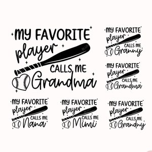 My Favorite Player Calls Me Grandma svg bundle, Happy mothers day svg, Mommy png, Mom life Softball Grandma png, Baseball Sports Grandma png