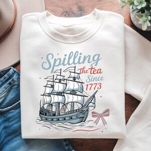 Spilling The Tea Since 1773 png, 4th Of July png, Trendy USA Celebration png, Patriotic Independence Day png, Fourth Of July png, USA Flag