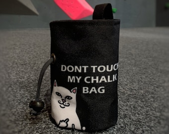 Chalk bag  Cat say "Don't touch my chalk bag"