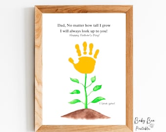Father's Day gift for dad, No Matter how tall I grow, Handprint art, Printable Template.