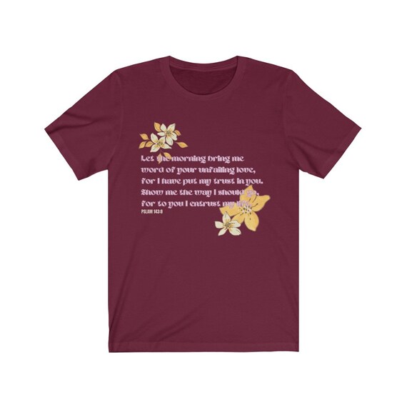 Christian Women T Shirt Your Unfailing Love Christian Women T Shirt Your Unfailing Love