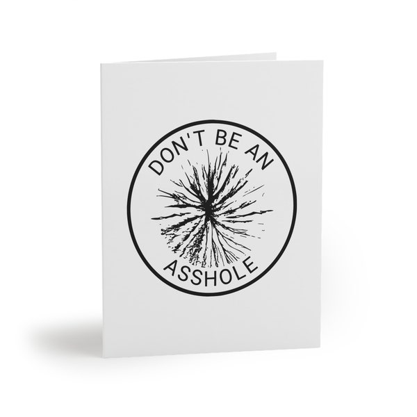 Novelty Card - The Asshole That Everybody Loved Poem Greeting Card - Gag Gift