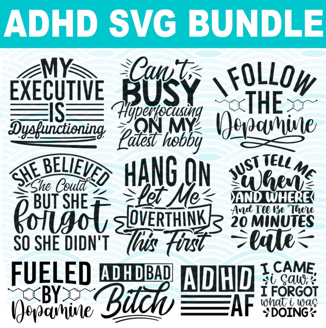 10 Graphic ADHD SVG Digital File, Neurodivergent, Dopamine, SGV File ...