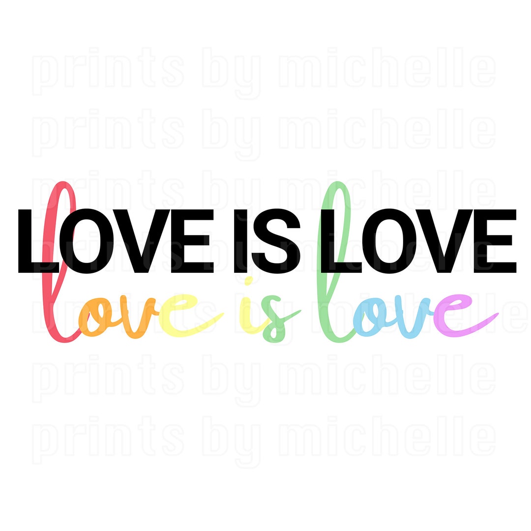 Love is Love PRIDE - SVG Digital File, Cats Digital File, Cricut ...