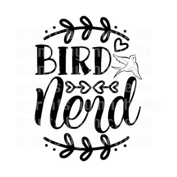 Bird Nerd SVG Digital File, Bird SVG, Birding, SGV file cricuit clipart commercial use