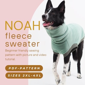 DOWNLOAD SEWING PATTERN / Noah-sweater for your dog, pdf sewing pattern with illustrated instructions and video tutorial - large sizes
