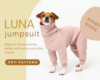 DOWNLOAD SEWING PATTERN / Luna-jumpsuit for your dog, pdf sewing pattern with illustrated instructions and video tutorial - smaller sizes