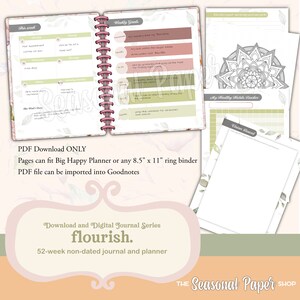May include: A digital planner with a floral design. The planner is for a 8.5 x 11 inch ring binder. The text "flourish" is in a pink box. The text "PDF Download ONLY" is in a white box. The text "Pages can fit Big Happy Planner or any 8.5" x 11" ring binder" is in a white box. The text "PDF file can be imported into Goodnotes" is in a white box. The text "Download and Digital Journal Series" is in a pink box. The text "52-week non-dated journal and planner" is in a pink box. The text "THE Seasonal Paper SHOP" is in a green box.