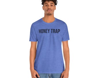 Honey Trap T-Shirt