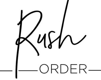 Rush Order Upgrade