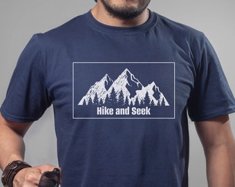 Hike and Seek Shirt Hiking Tshirt Nature Lover Tshirt Camping