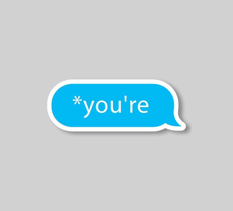 You're Sticker Funny Stickers Sarcasm Laptop Decals Etsy