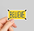 Believe Sticker, Ripped Inspirational Lasso Sticker, Water Bottle Sticker, Hydro Flask Sticker, Motivational Quote