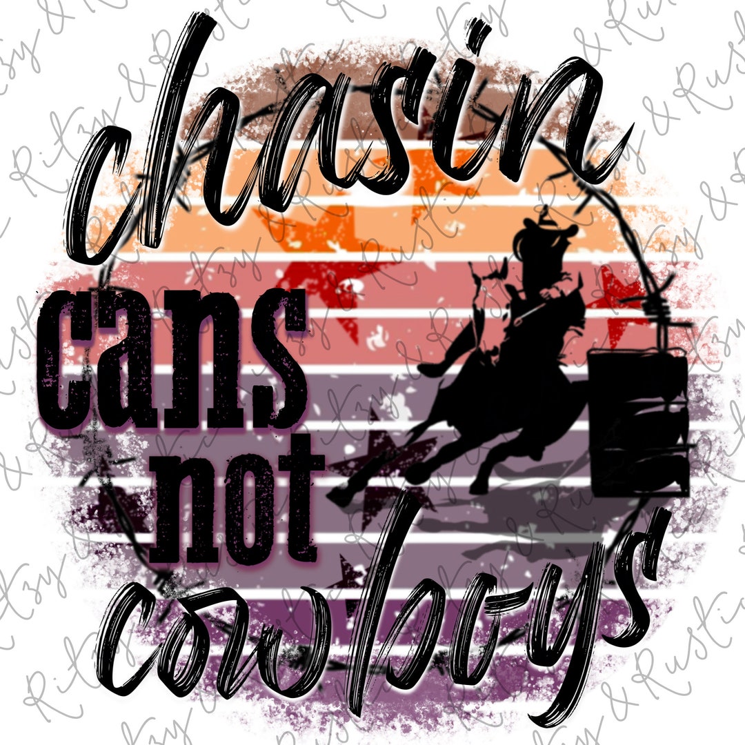 Chasing Cans Not Cowboys Barrel Purple - Sublimation Design Downloads ...