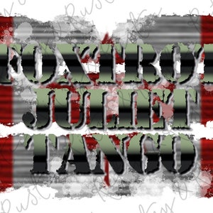 Foxtrot Juliet Tango - Sublimation Design Downloads - PNG Print File for Sublimation Or Print - Digital Download - File Digital