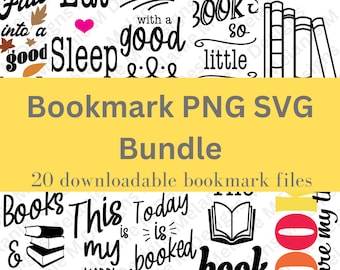 Bookmark SVG Files, Bookmark Bundle, Bookmark PNG Sublimation, Bookmark Sayings SVG, Book Lover Png, Funny Bookmark pNG