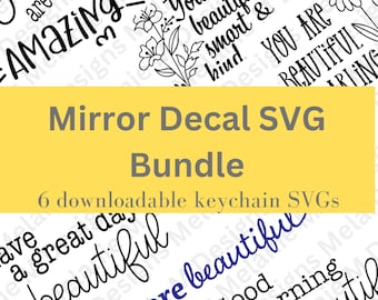 Selbstliebe SVG Bundle, Spiegel Aufkleber SVG, Motivationszitate svg Bundle, Affirmation Zitate svg, Autospiegel svg