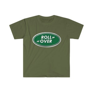 May include: Green and silver t-shirt with the text "ROLL OVER" in a circle.