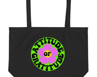 Attitude of Gratitude Tote Bag Large