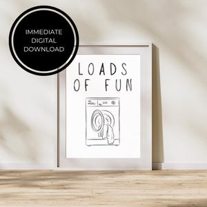 Loads Of Fun Poster Funny Laundry Print Laundry Room Decor Cute Quote Print Minimalist Wall Art Laundromat Poster Laundry Room Print