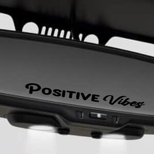 Positive Vibes Rear view Mirror Decal