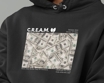 C.R.E.A.M Sweatshirt Hip Hop Party Dollar Bill Hip Hop Head Cash Rules Everything Around Me The Wu Clan New York Boroughs Rap Hoodie Vintage