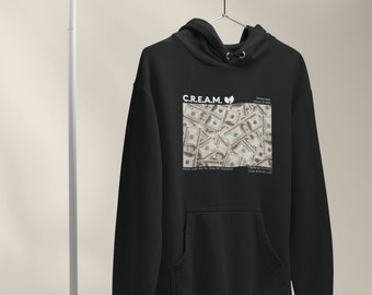 C.R.E.A.M Sweatshirt Hip Hop Party Dollar Bill Hip Hop Head