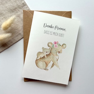 Postkarte Koala Mama und Baby "Danke Mama, dass es mich gibt!" DinA6 - Klappkarte - Geschenk Mama - Muttertag - FineArt Print