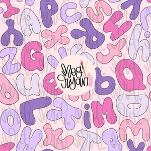 May include: A repeating pattern of bubble letters in shades of pink, purple, and white on a light pink background. The letters are outlined in white and have a handwritten style. The design includes the text "Meg Ryan Designs".