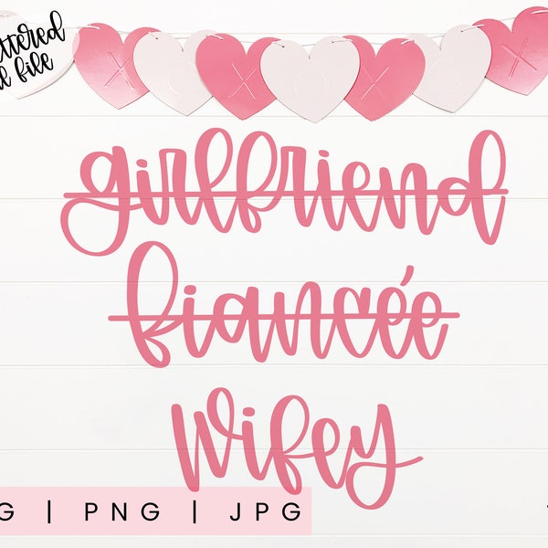 Femme svg | Fiancée svg | Copine svg | Forever svg | | de mariage Promue épouse svg | ENGAGEMENT svg | Promu fiancé | SVG engagé