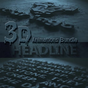 May include: A dark, moody image with the text "3D Animations Bundle HEADLINE". The image has a textured, stone-like appearance with the words "SECRETS SLEEP, WORDS EMERGE, SHADOWS, STONE, THEY CREEP, THE DA" in a block.