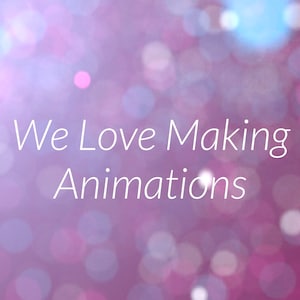 Könnte beinhalten: Ein rosa und lilafarbener Hintergrund mit einem weißen Textüberlagerung, der "We Love Making Animations" lautet.