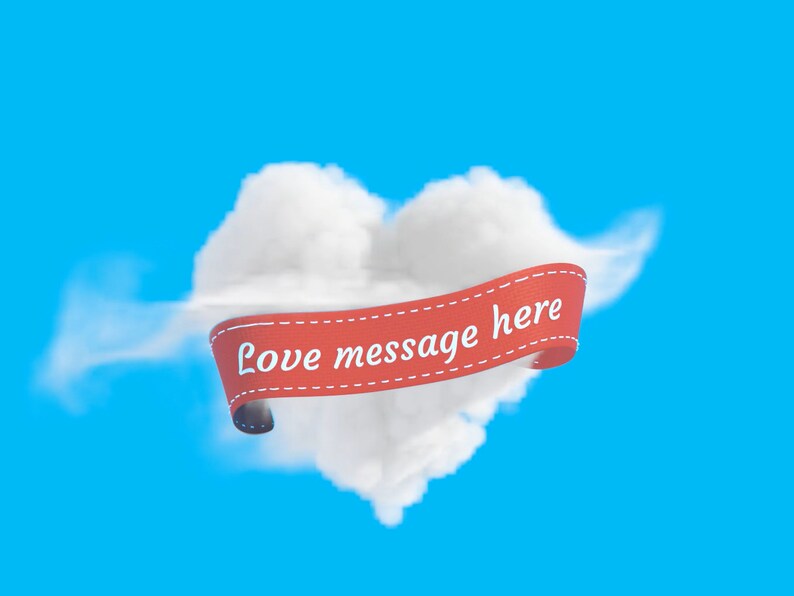 Puede incluir: Una nube blanca con forma de coraz&oacute;n con una cinta roja que dice "Love message here" sobre un fondo azul.