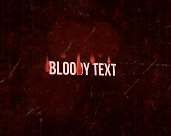 Bloody Animated Customizable Title With Horror Sound - Custom message appears with dripping blood horror style!