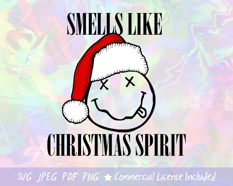 Smells Like Christmas Spirit SVG PNG Wavy Text Tik Tok Etsy