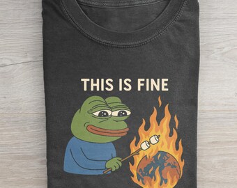 This is Fine t-shirt