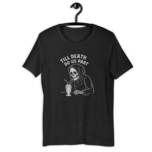 Till Death Do Us Part t-shirt