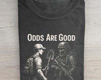 DayZ Odds Are Good t-shirt