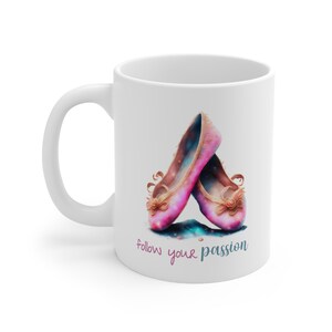 Ballet Dancer Mug, Inspirational Mug for Dancer, Ballerina Mug, A Unique and Elegant Way to Express Your Love for Ballet