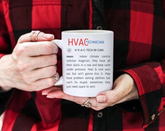HVAC Technician Funny Job Definition, White Ceramic 11 oz mug, HVAC gift for men and women, funny gift idea, heating and cooling coffee mug